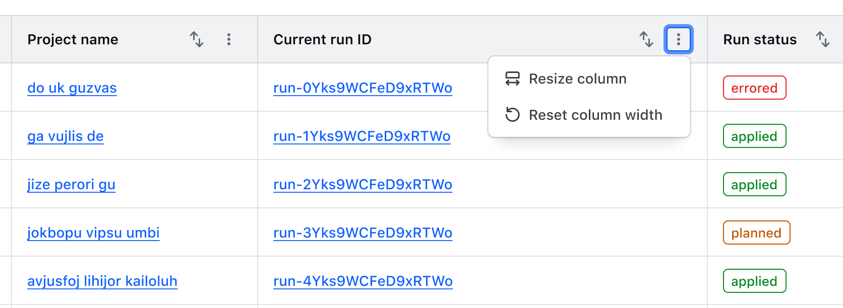 An example of the open context menu in the Advanced Table displaying an action to reset the width of the column